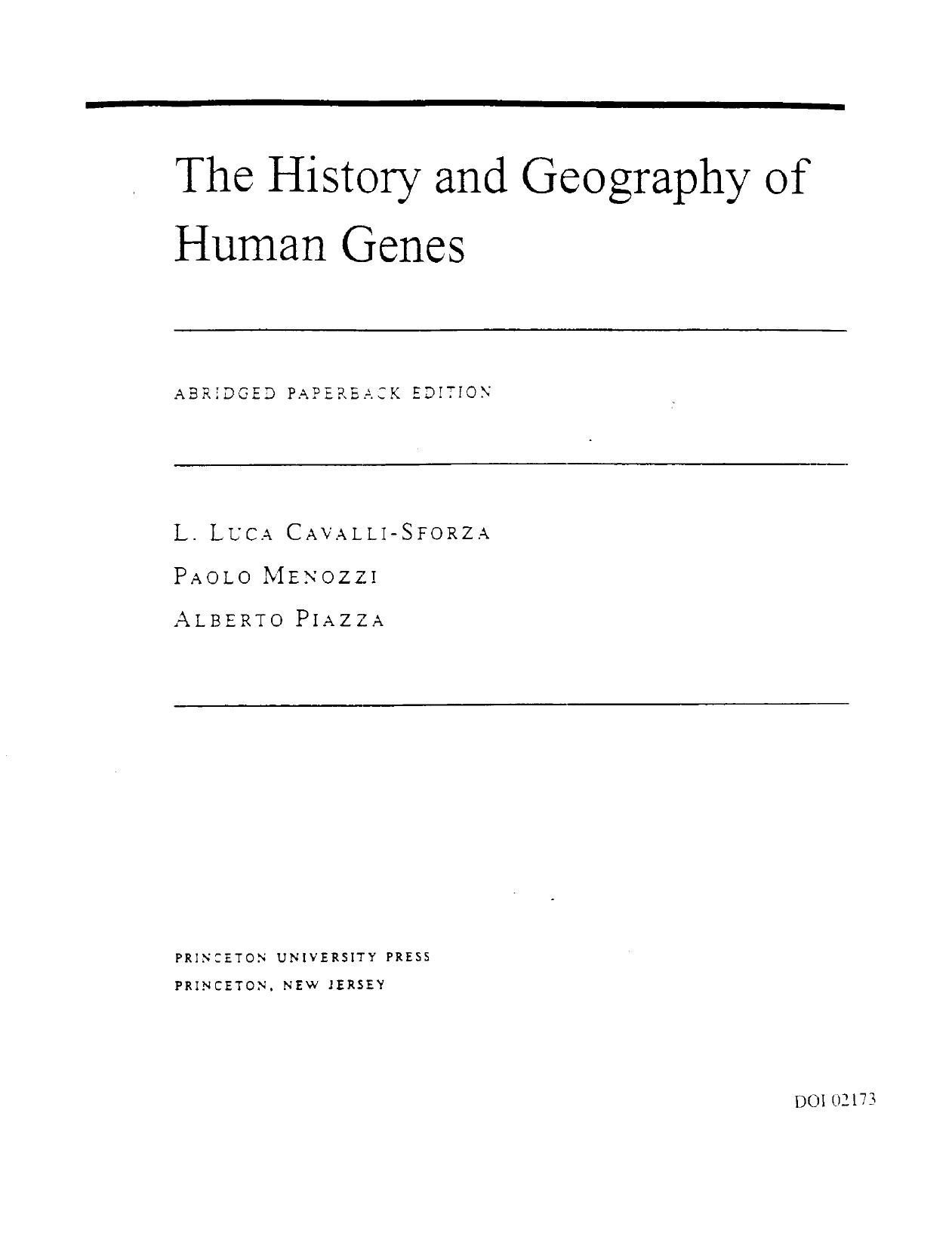 History and Geography of Human Genes [Abridged Paperback] (1993) by Luigi Luca Cavalli-Sforza by Unknown
