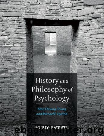 History and Philosophy of Psychology by Hyland Michael E. Chung Man Cheung & Michael E. Hyland