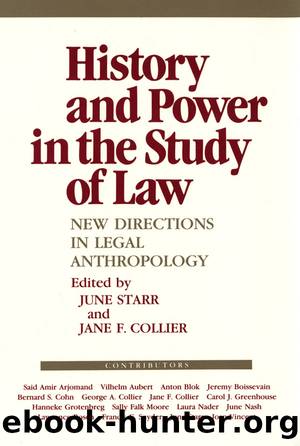 History and Power in the Study of Law by June Starr Jane F. Collier