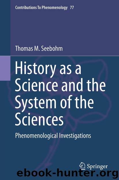 History as a Science and the System of the Sciences by Thomas M. Seebohm