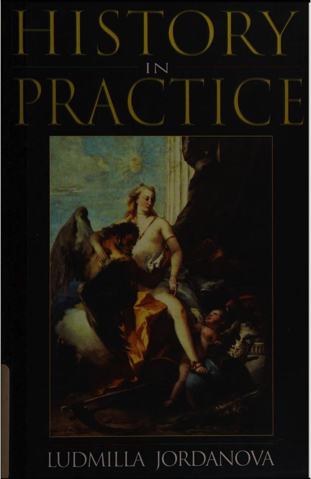 History in Practice by Ludmilla Jordanova