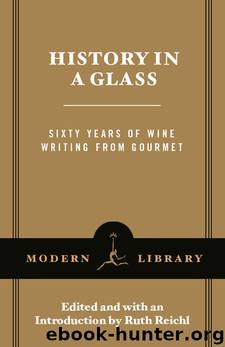 History in a Glass by Ruth Reichl