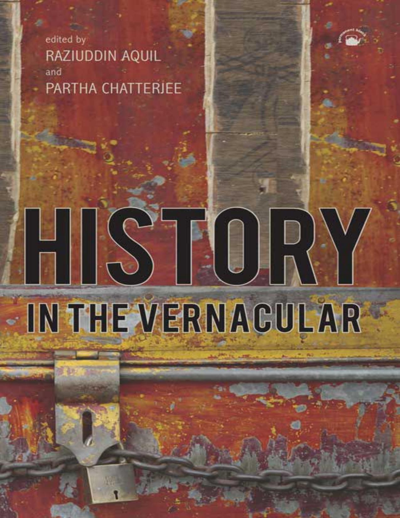History in the vernacular by Raziuddin Aquil