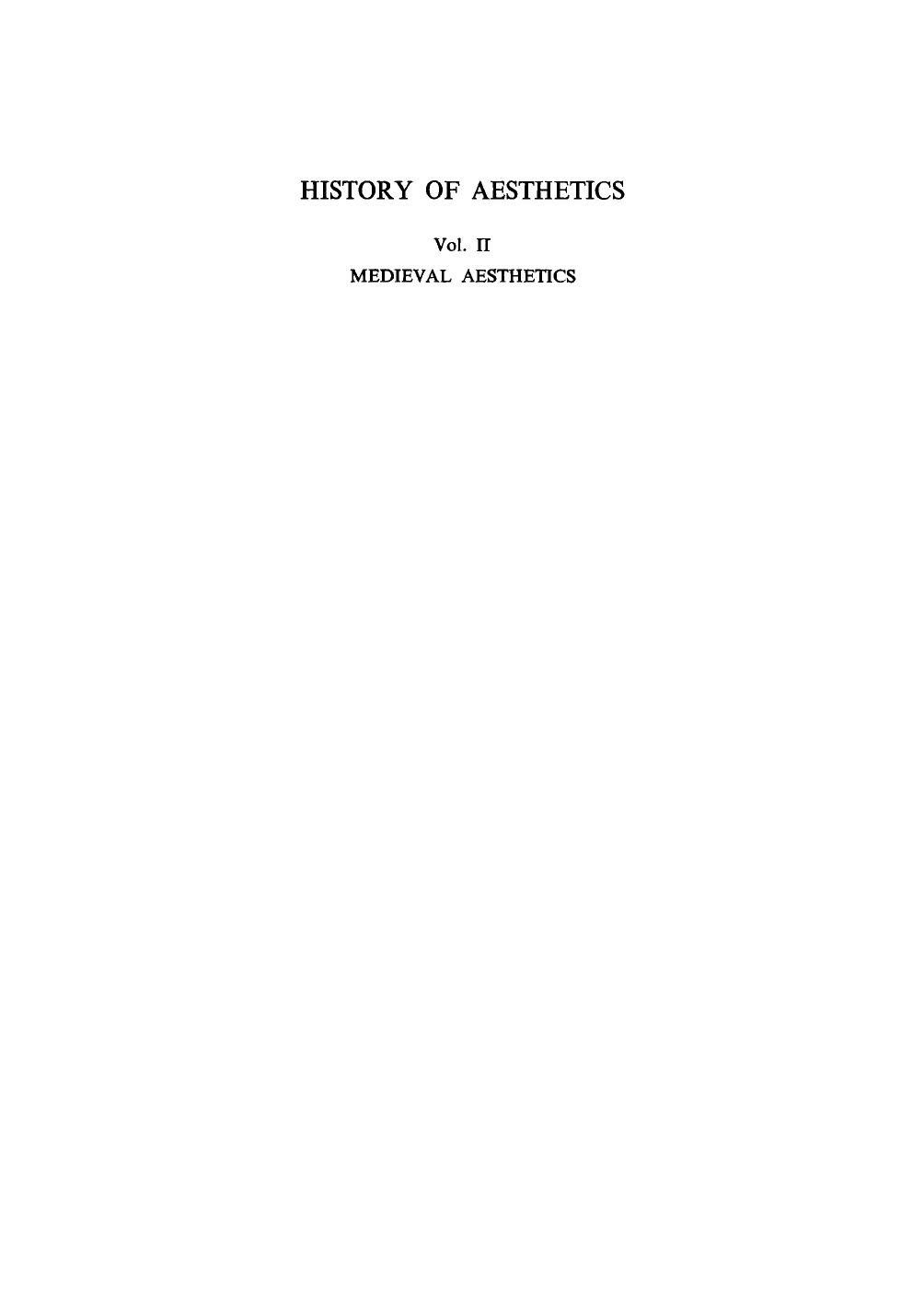 History of Aesthetics, Volume 2: Medieval Aesthetics by Wladyslaw Tatarkiewicz