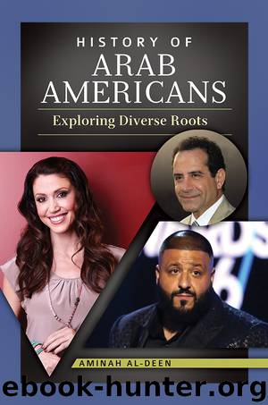 History of Arab Americans by Aminah Al-Deen