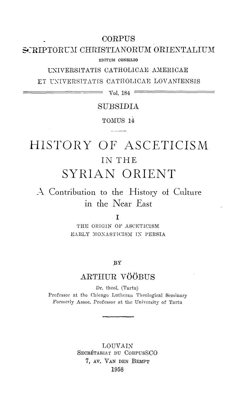 History of Asceticism in the Syrian Orient : a contribution to the history of culture in the Near East by Arthur Vööbus