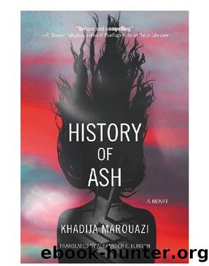 History of Ash by Khadija Marouazi