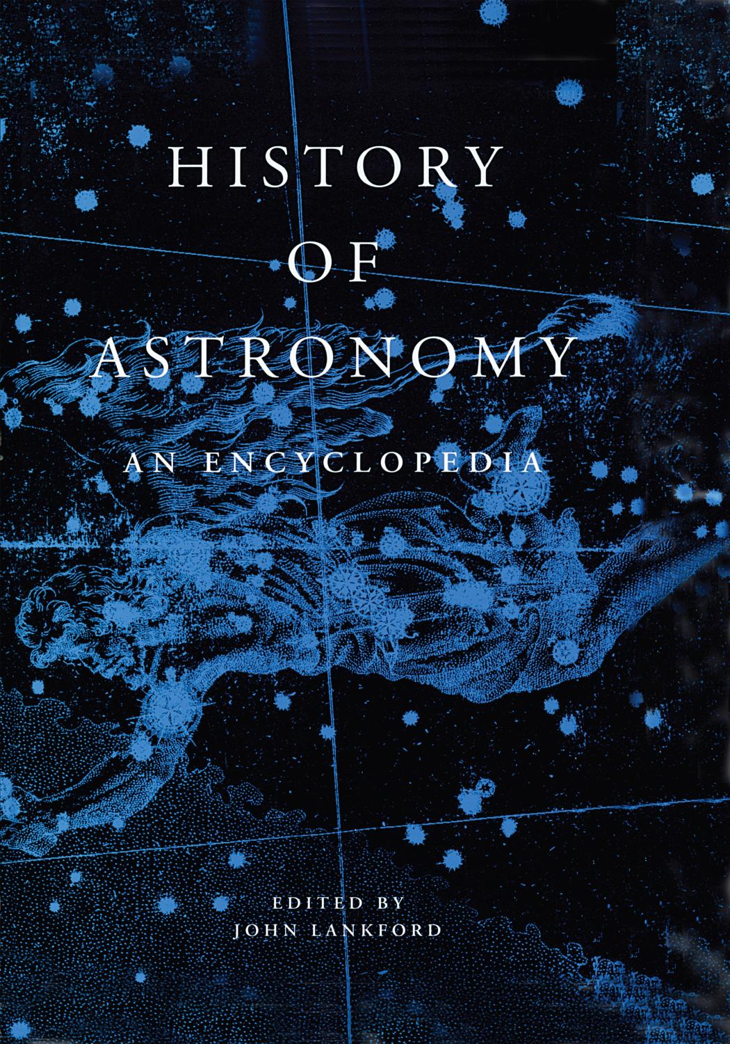 History of Astronomy by Lankford John