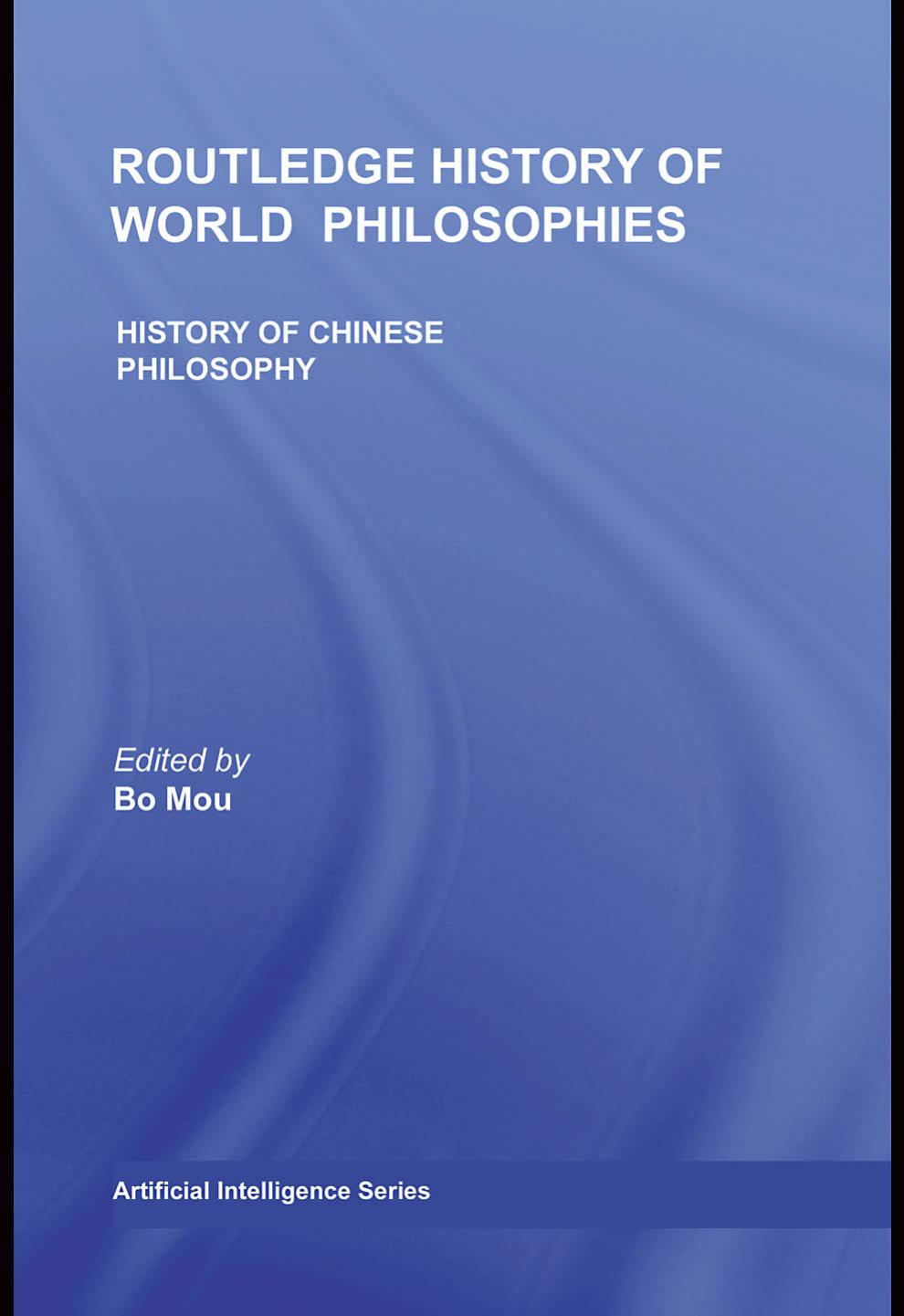 History of Chinese Philosophy by Bo Mou