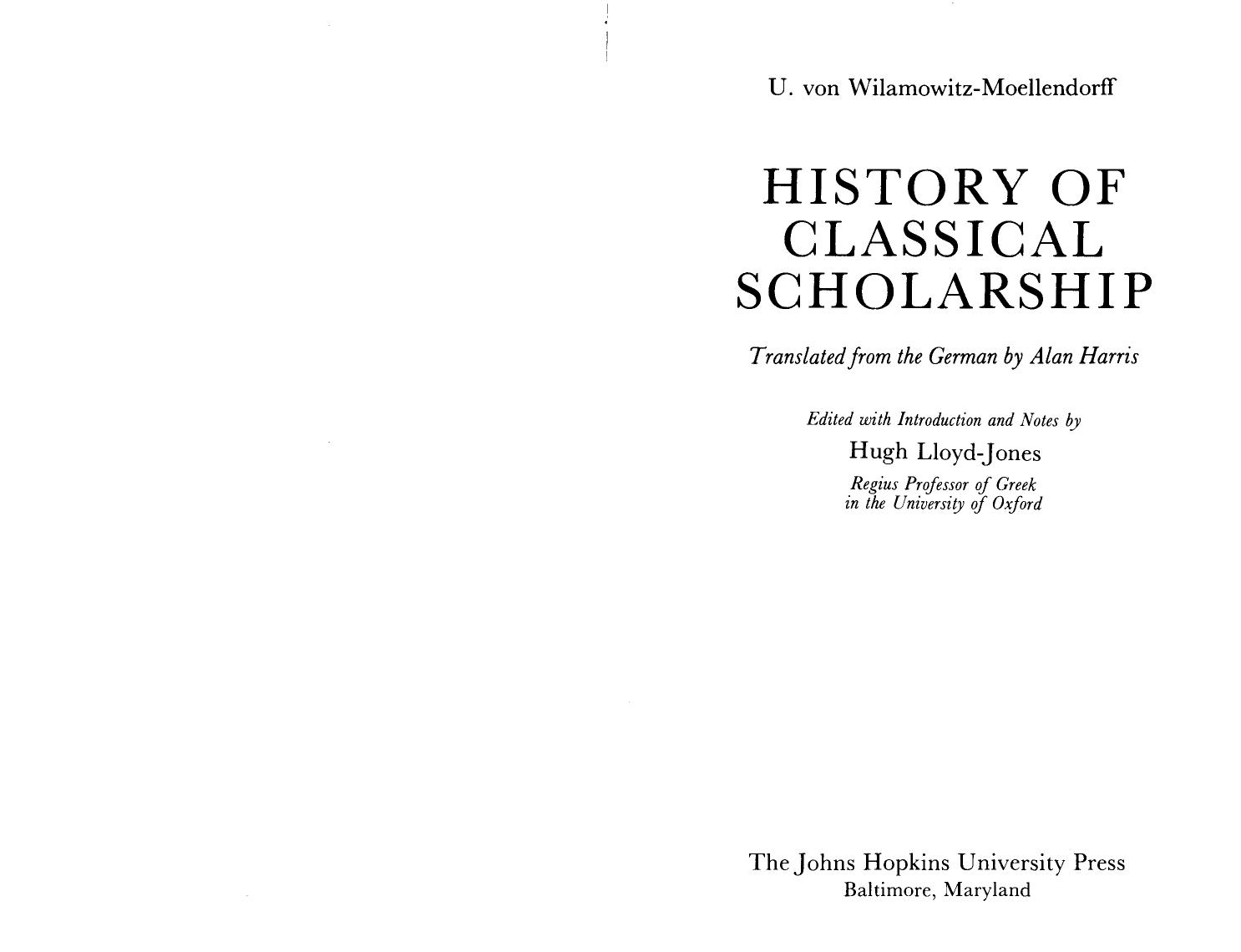History of Classical Scholarship by Ulrich Von Wilamowitz-Moellendorf