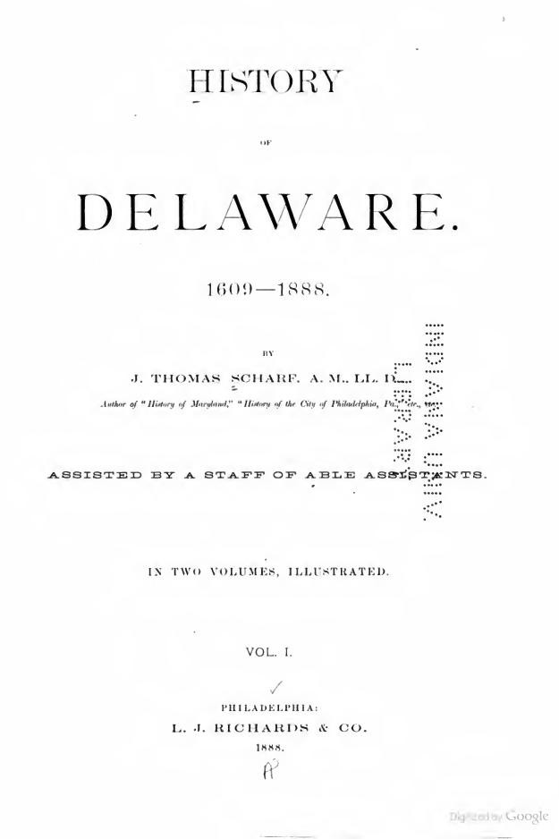 History of Delaware 1609-1888 by J. Thomas Scharf