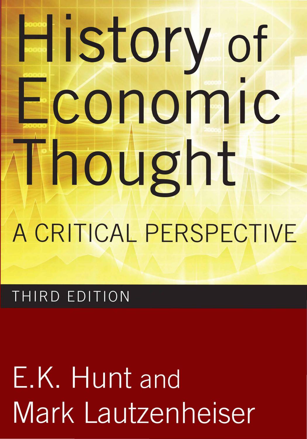 History of Economic Thought: A Critical Perspective by E. K. Hunt & Mark Lautzenheiser