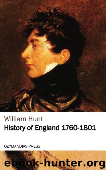 History of England 1760 - 1801 by William Hunt