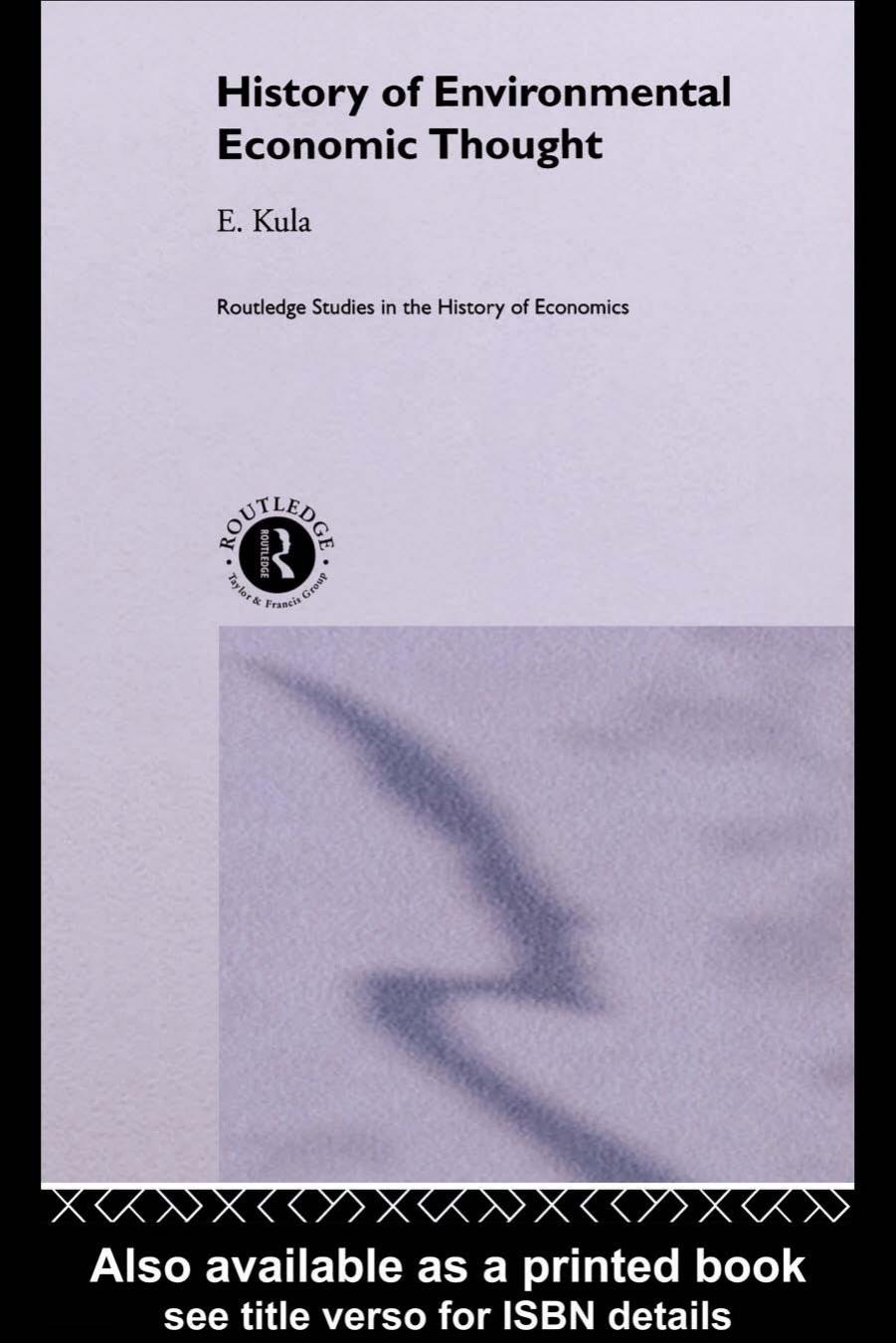 History of Environmental Economic Thought by Erhun Kula