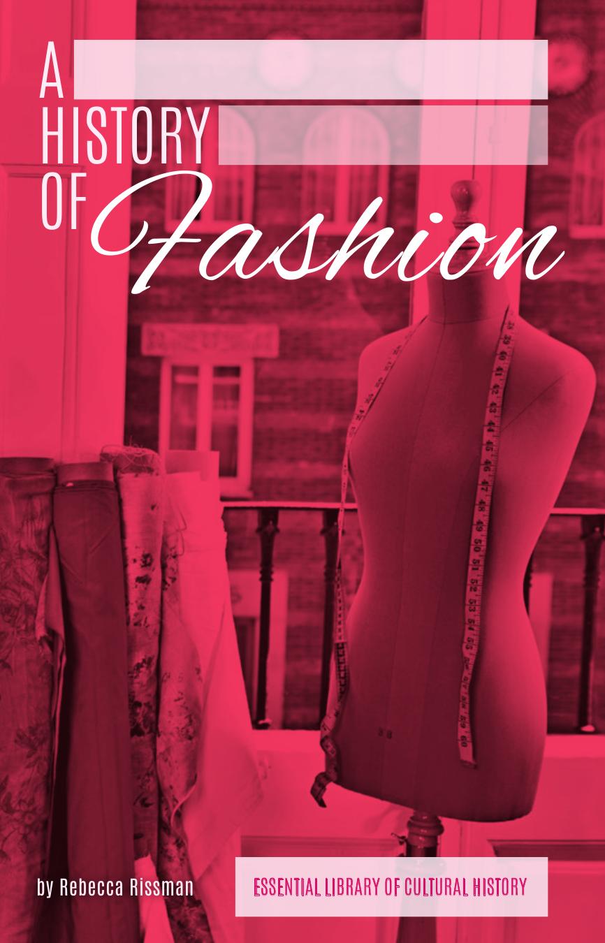 History of Fashion by Rebecca Rissman