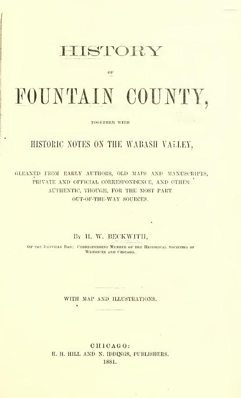 History of Fountain County, together with historic notes on the Wabash Valley by H. W. Beckwith
