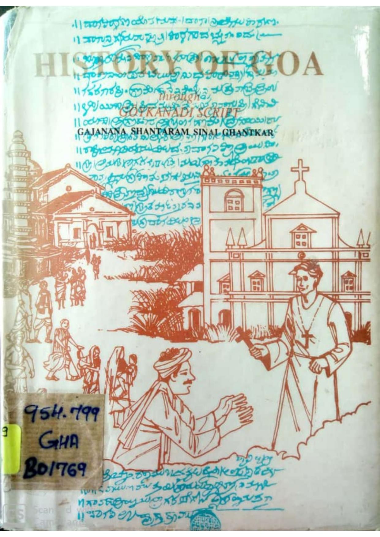 History of Goa through GÃµykanadi script by Gajanana Shantaram Sinai Ghantkar