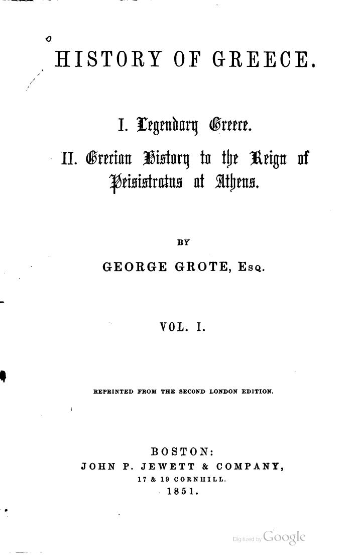 History of Greece, Volume 01 of 12, reprinted from the second London edition by George Grote