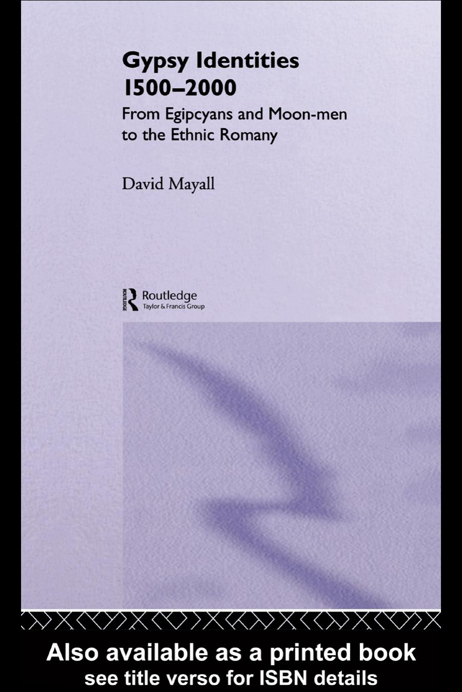 History of Gypsy Identities by David Mayall