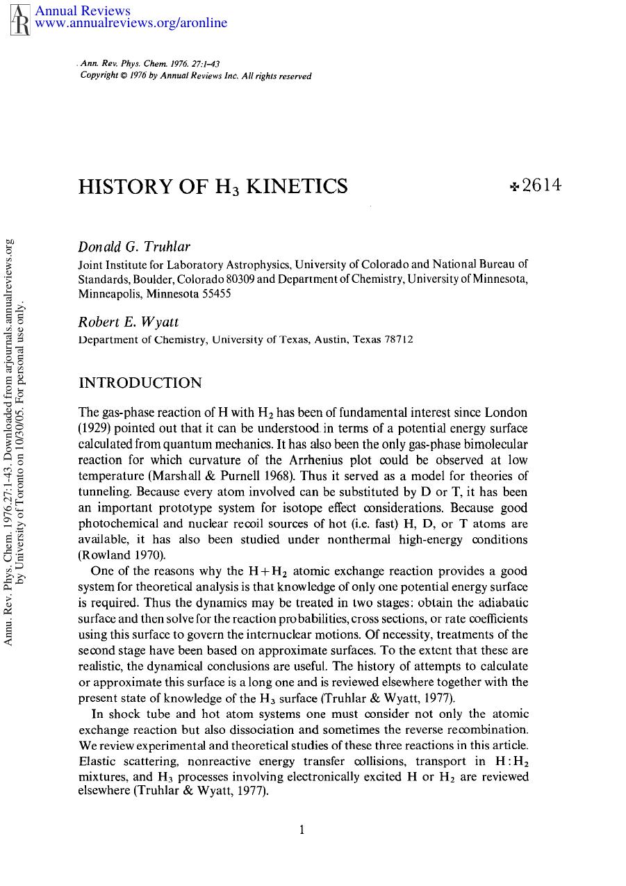 History of H3 Kinetics by D G Truhlar & R E Wyatt