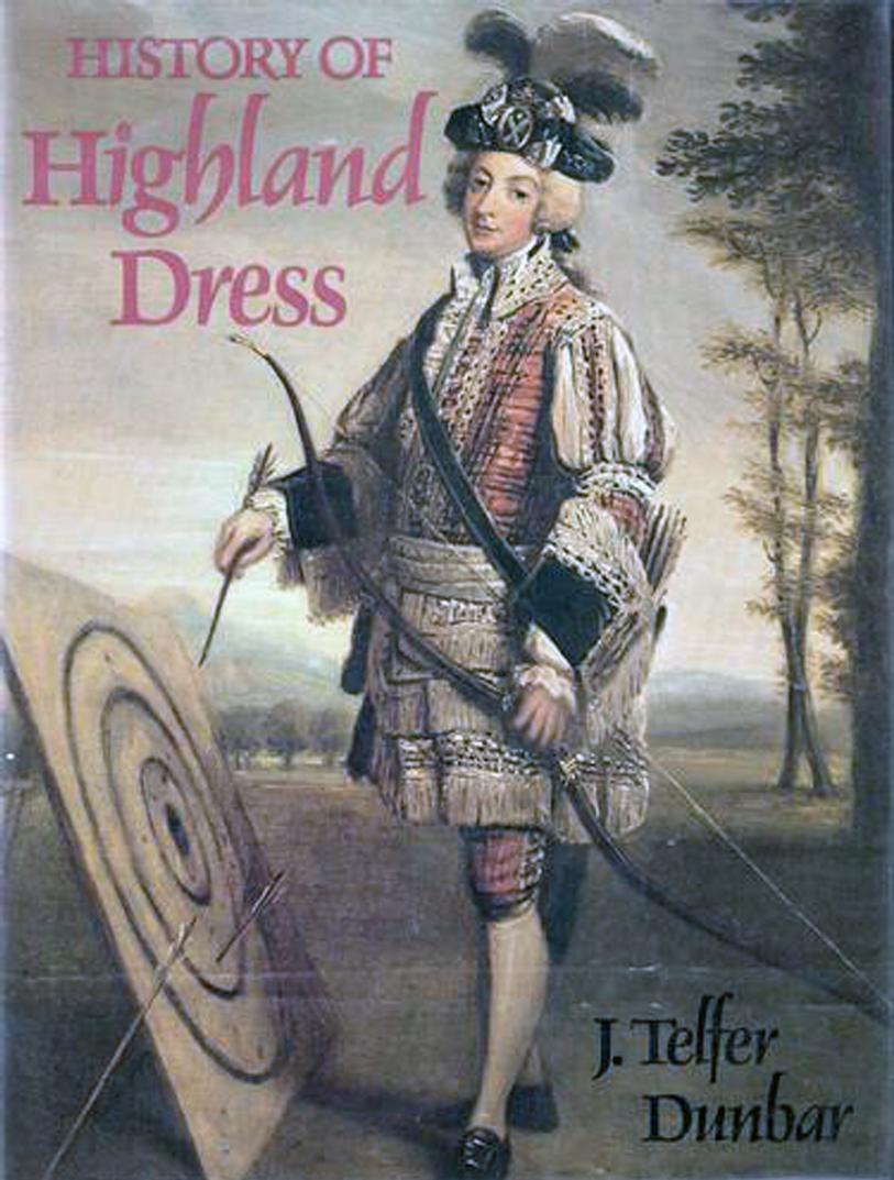 History of Highland Dress by John Telfer Dunbar