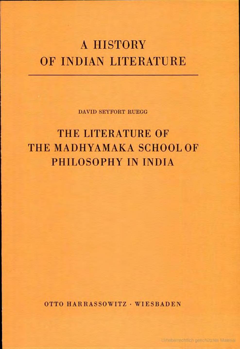 History of Indian Literature. Vol. VII. Fasc 1 [Literature of the Madhyamaka School] by Ruegg David Seyfort; Gonda Jan & Gonda Jan