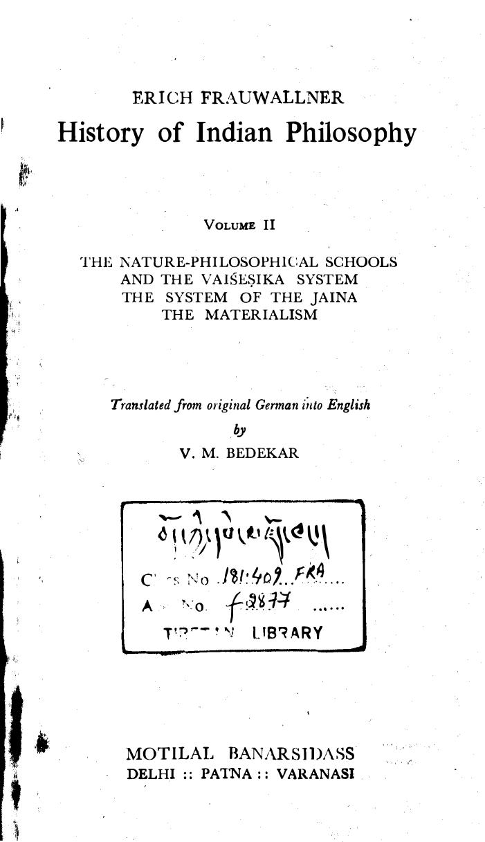 History of Indian philosophy by Frauwallner Erich; Bedekar V. M