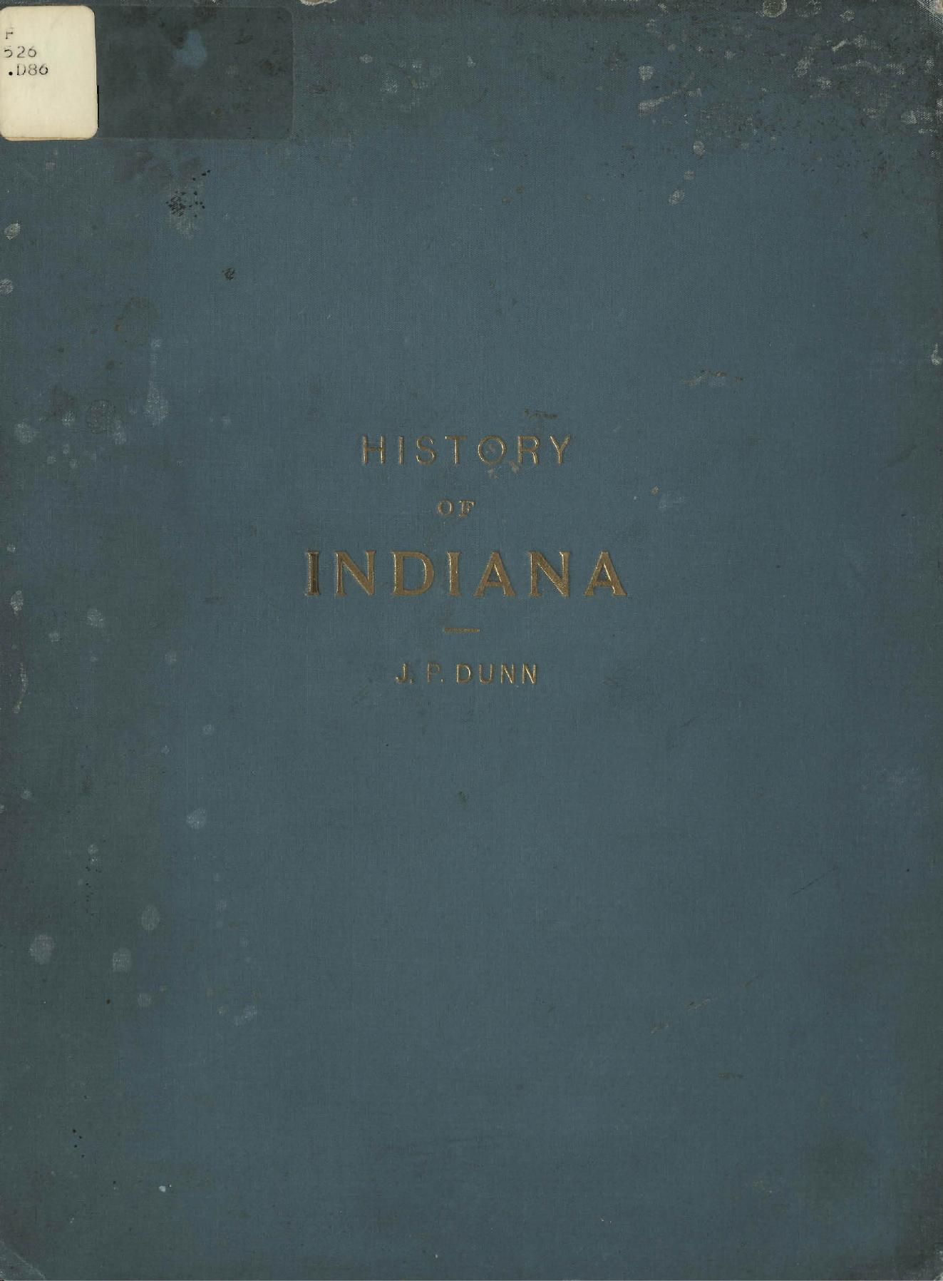 History of Indiana by J. P. Dunn