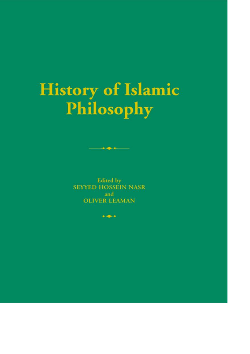 History of Islamic Philosophy by Nasr Seyyed Hossein; Leaman Olivier (eds.)