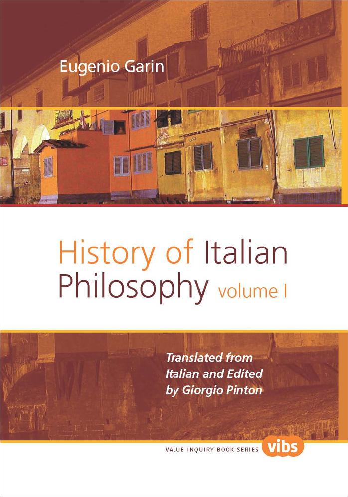 History of Italian Philosophy (Value Inquiry Book Series Vol. 191) by Eugenio Garin