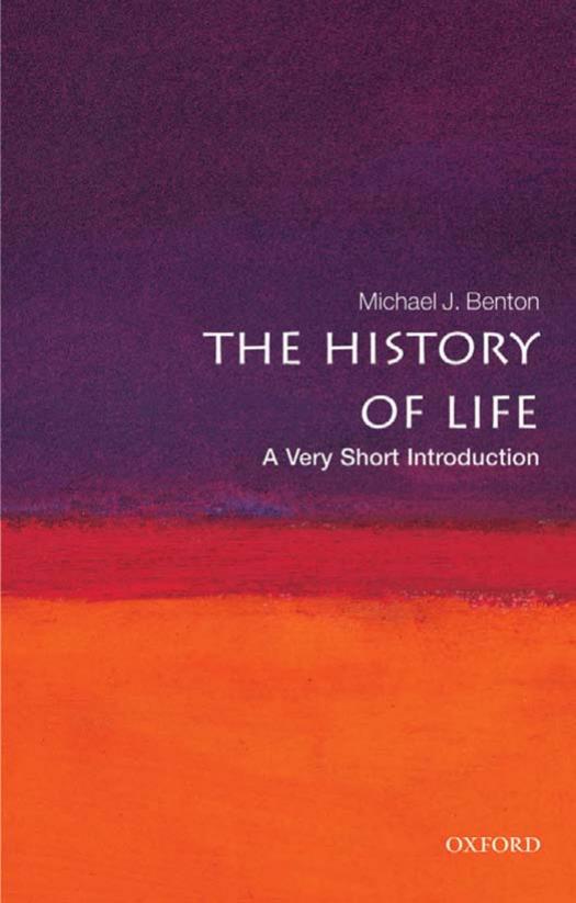 History of Life - A Very Short Introduction by Michael J. Benton
