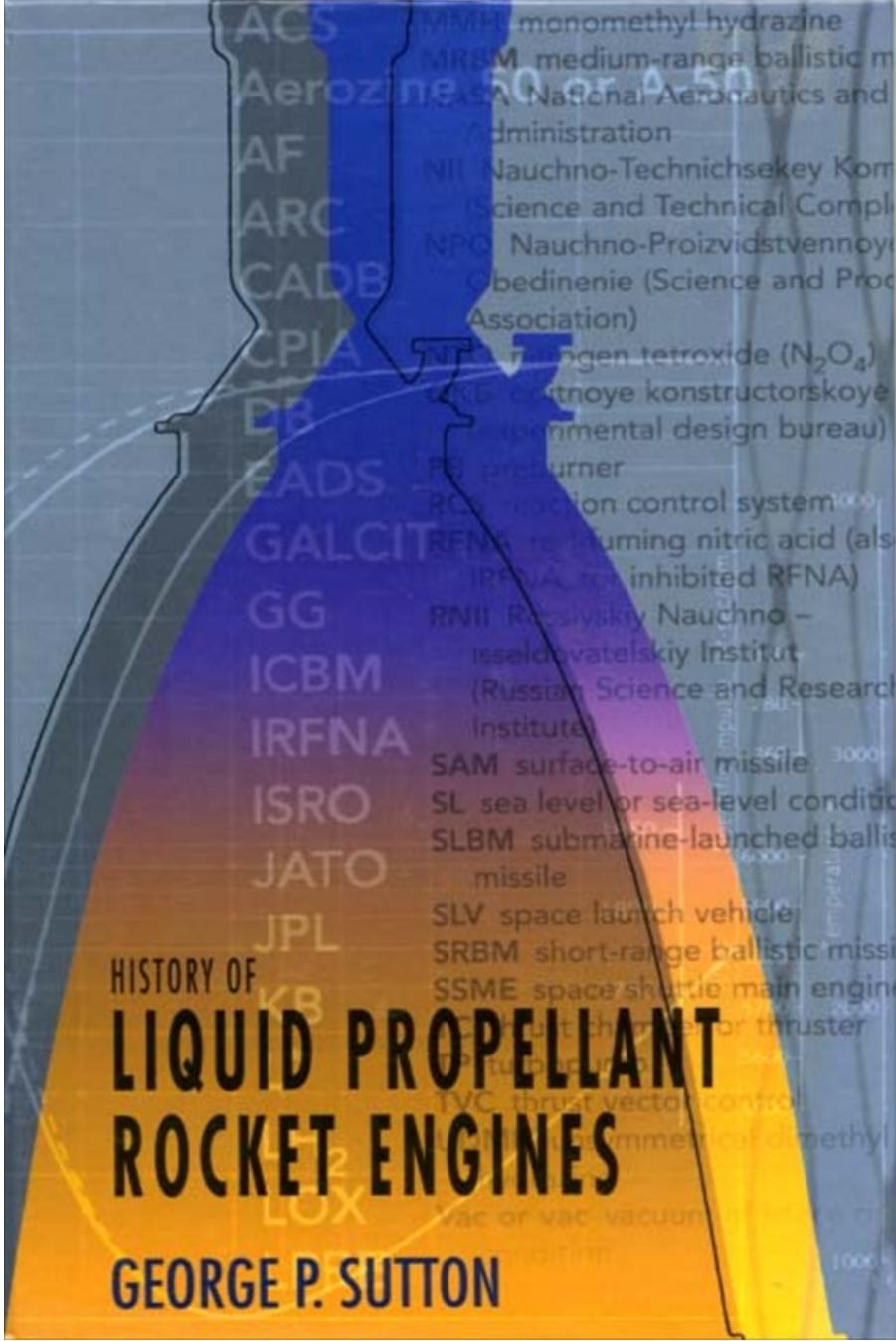 History of Liquid Propellant Rocket Engines by Unknow