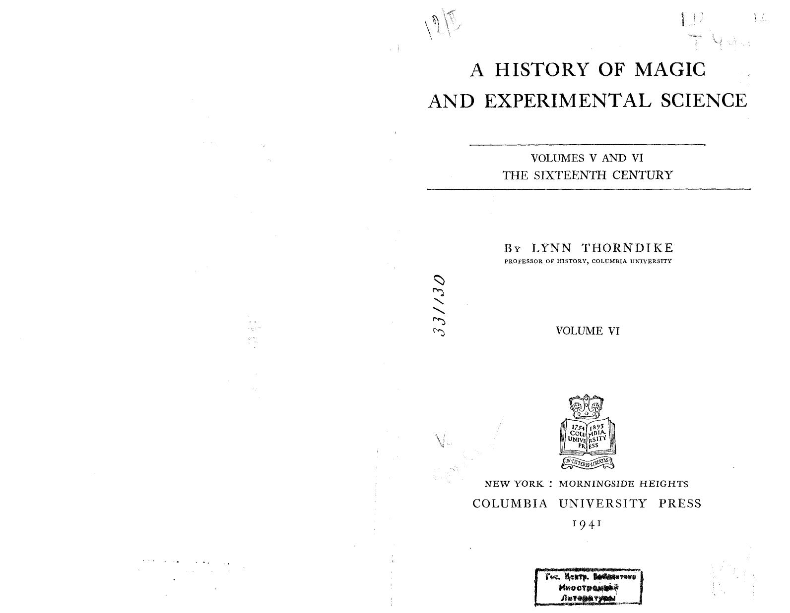 History of Magic and Experimental Science, The Sixteenth Century by Lynn Thorndike