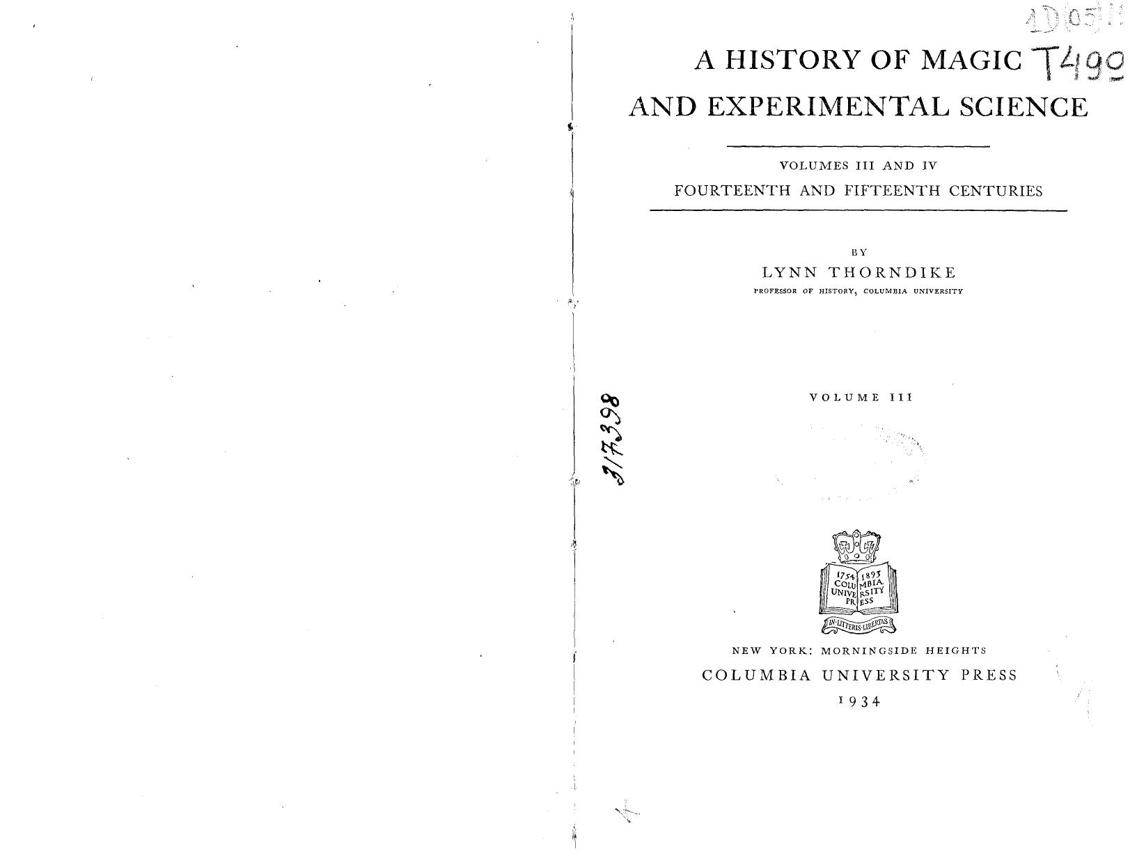 History of Magic and Experimental Science, Volume 3, The Fourteenth and Fifteenth Centuries, part 1 by Lynn Thorndike
