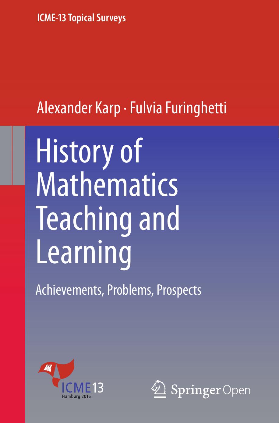 History of Mathematics Teaching and Learning by Alexander Karp & Fulvia Furinghetti