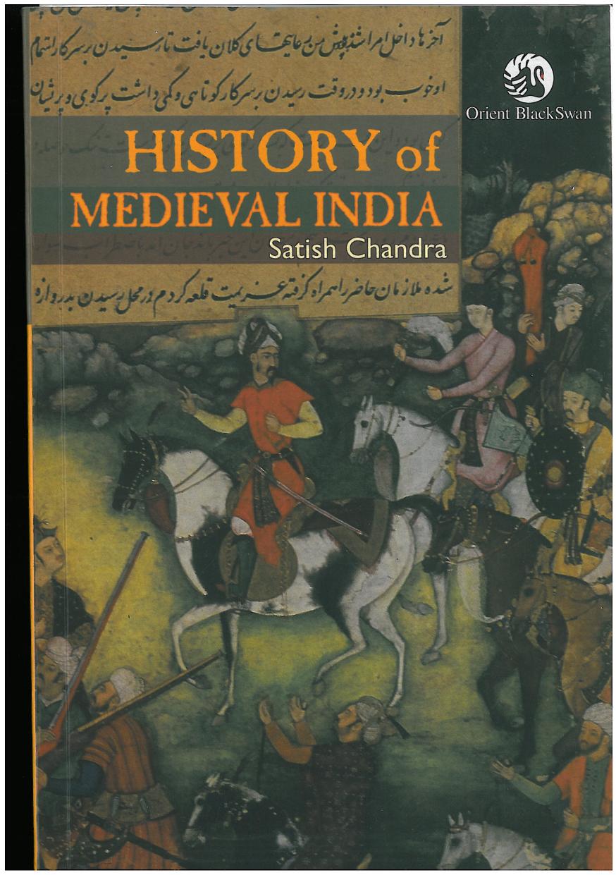 History of Medieval India (800-1700) by Satish Chandra