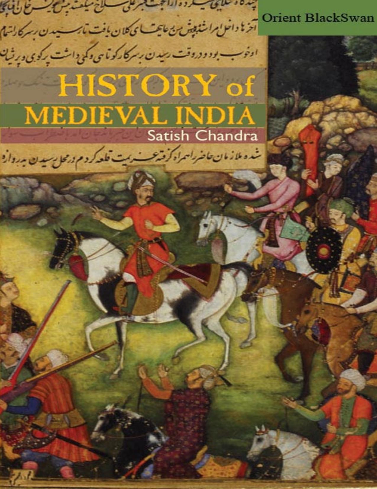 History of Medieval India by Satish Chandra
