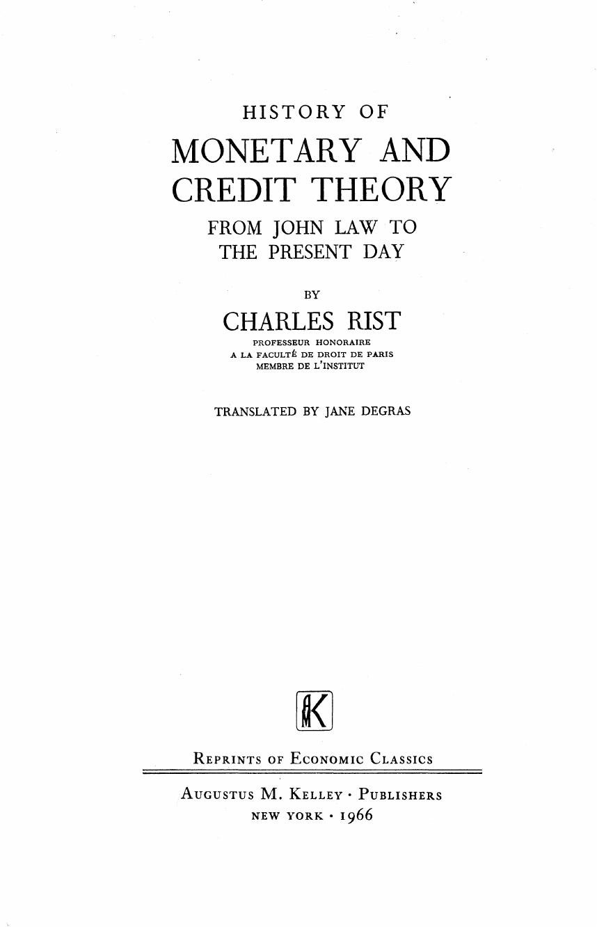 History of Monetary and Credit Theory by Charles Rist