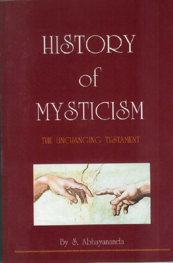 History of Mysticism by S. Abhayananda