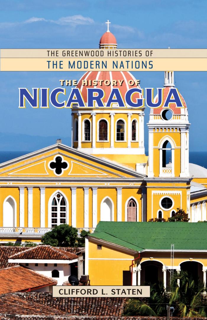 History of Nicaragua by Staten Clifford L