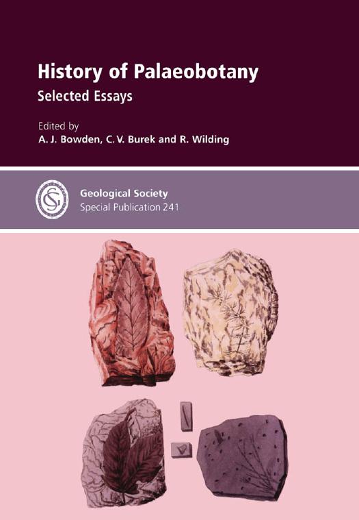 History of Palaeobotany: Selected Essays (Geological Society Special Publication) by C. V. Burek R. Wilding