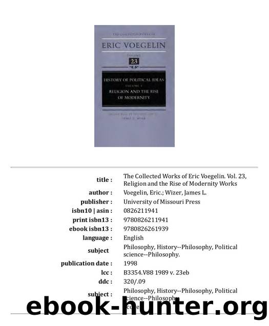 History of Political Ideas, Vol. V - Religion and the Rise of Modernity [joined] by Eric Voegelin