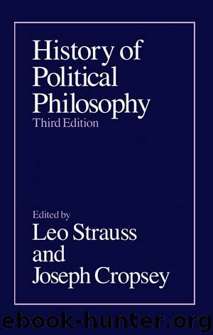 History of Political Philosophy by Leo Strauss & Joseph Cropsey
