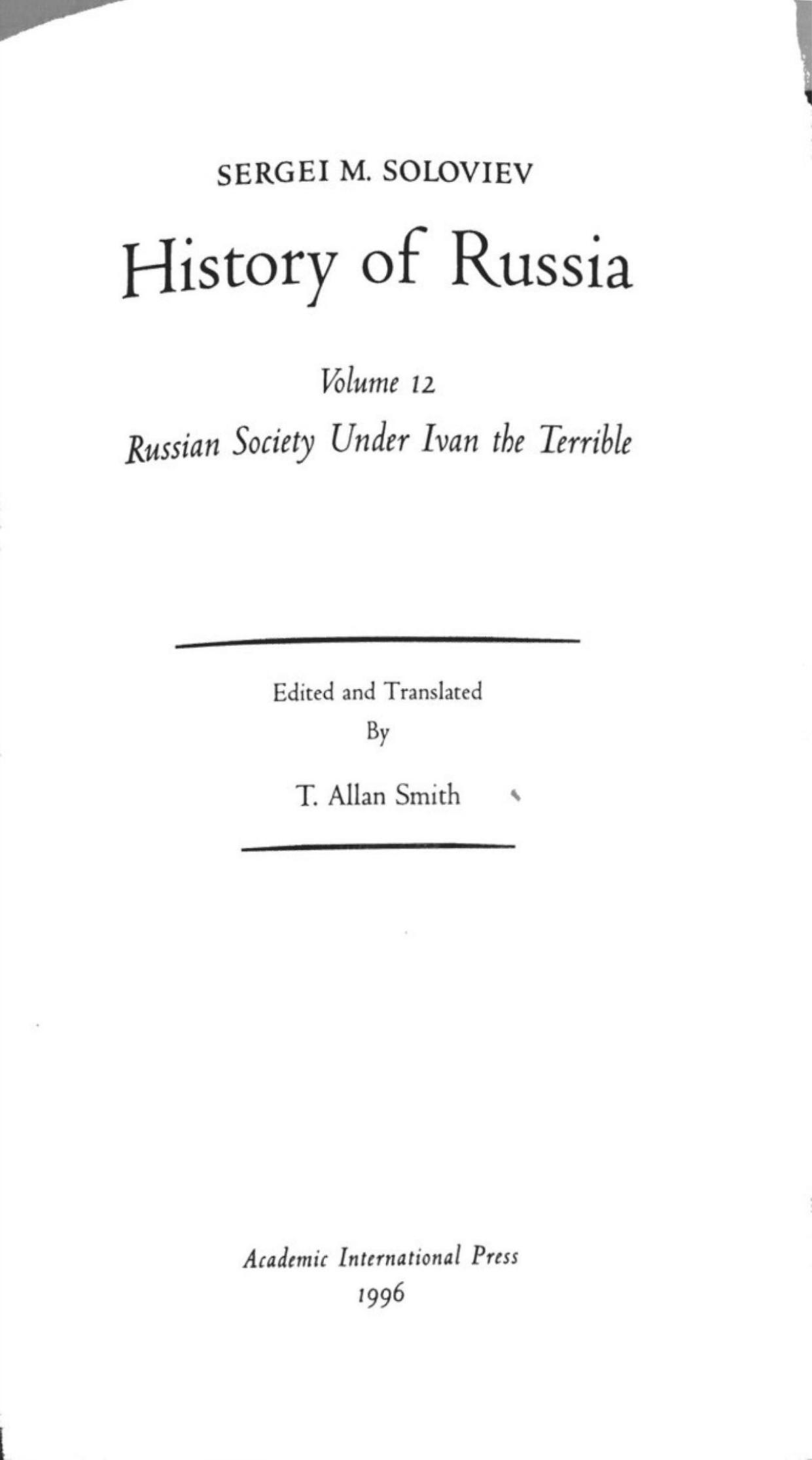 History of Russia from Earliest Times Volume 12: Russian Society Under Ivan the Terrible by Sergei Soloviev