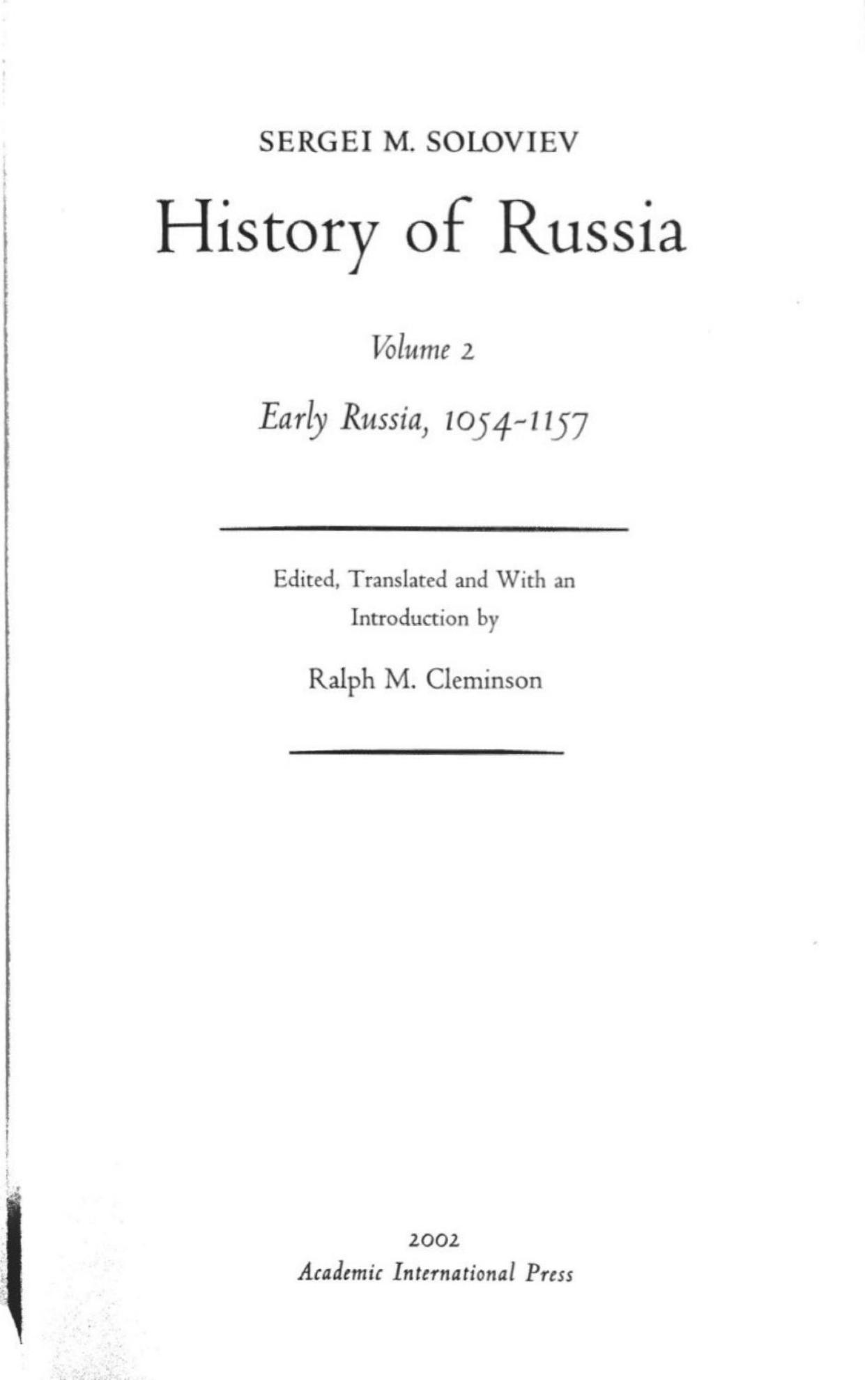 History of Russia from Earliest Times Volume 2: Early Russia 1054-1157 by Sergei Soloviev