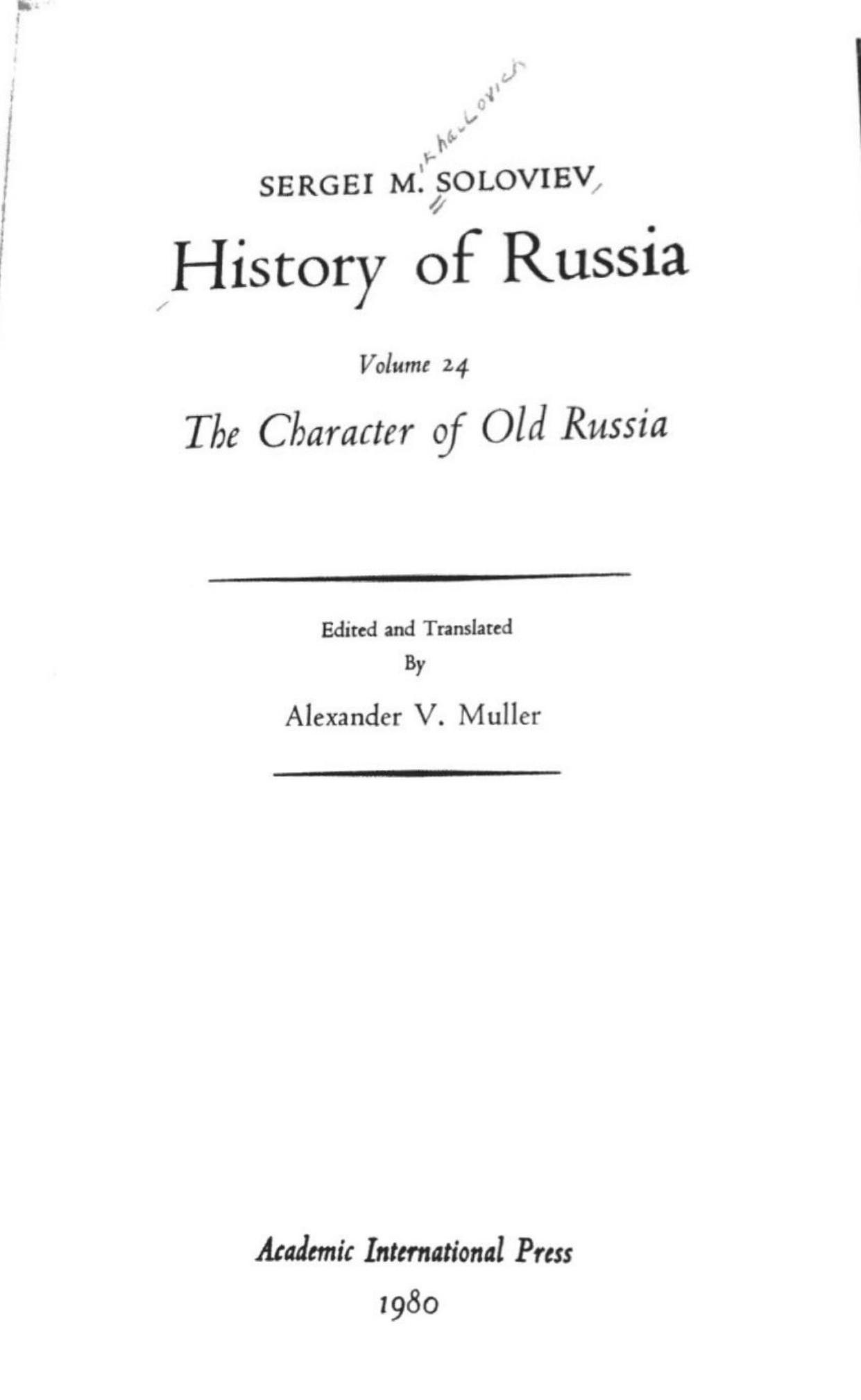 History of Russia from Earliest Times Volume 24: The Character of Old Russia by Sergei Soloviev