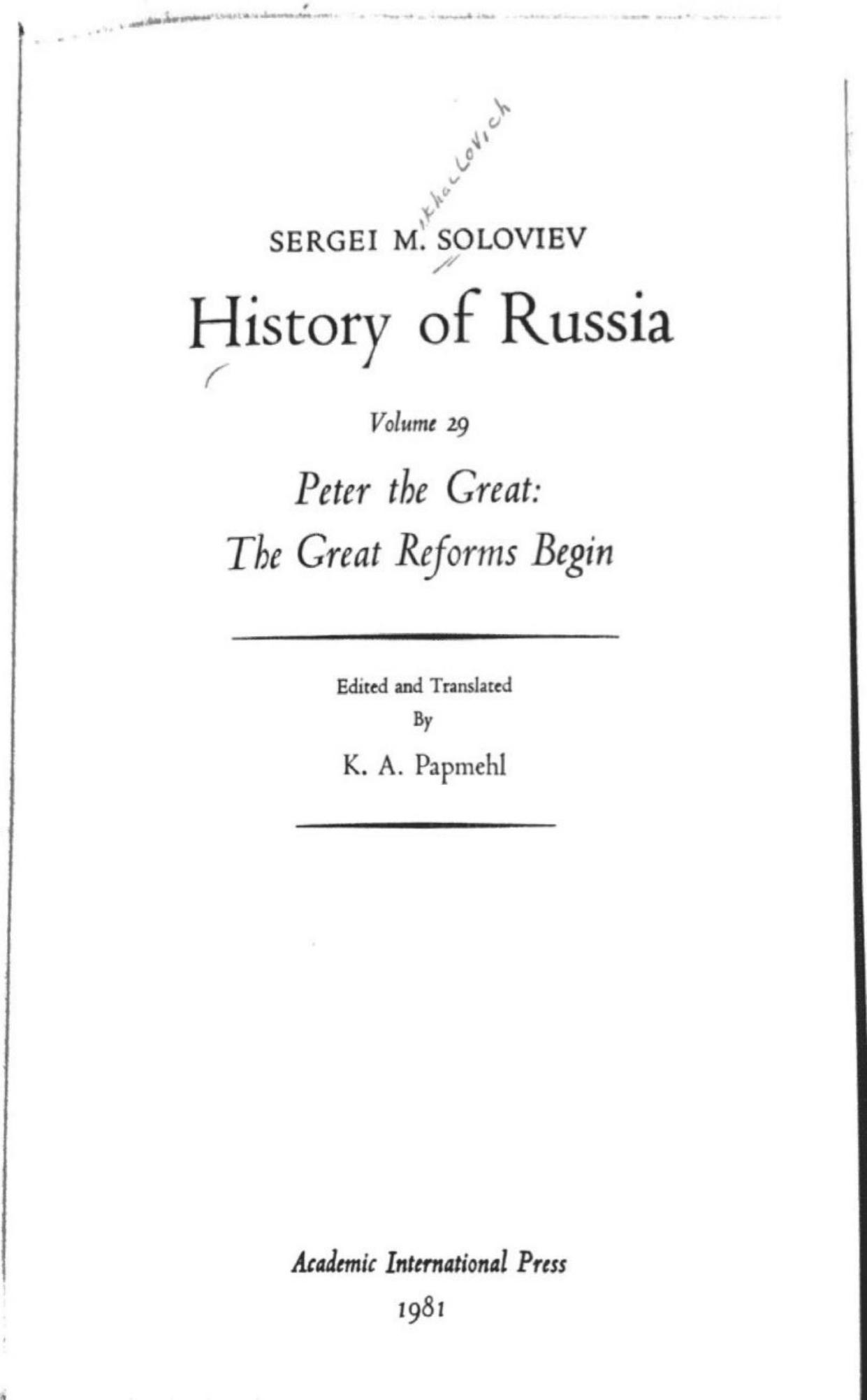 History of Russia from Earliest Times Volume 29: Peter the Great: The Great Reforms Begin by Sergei Soloviev