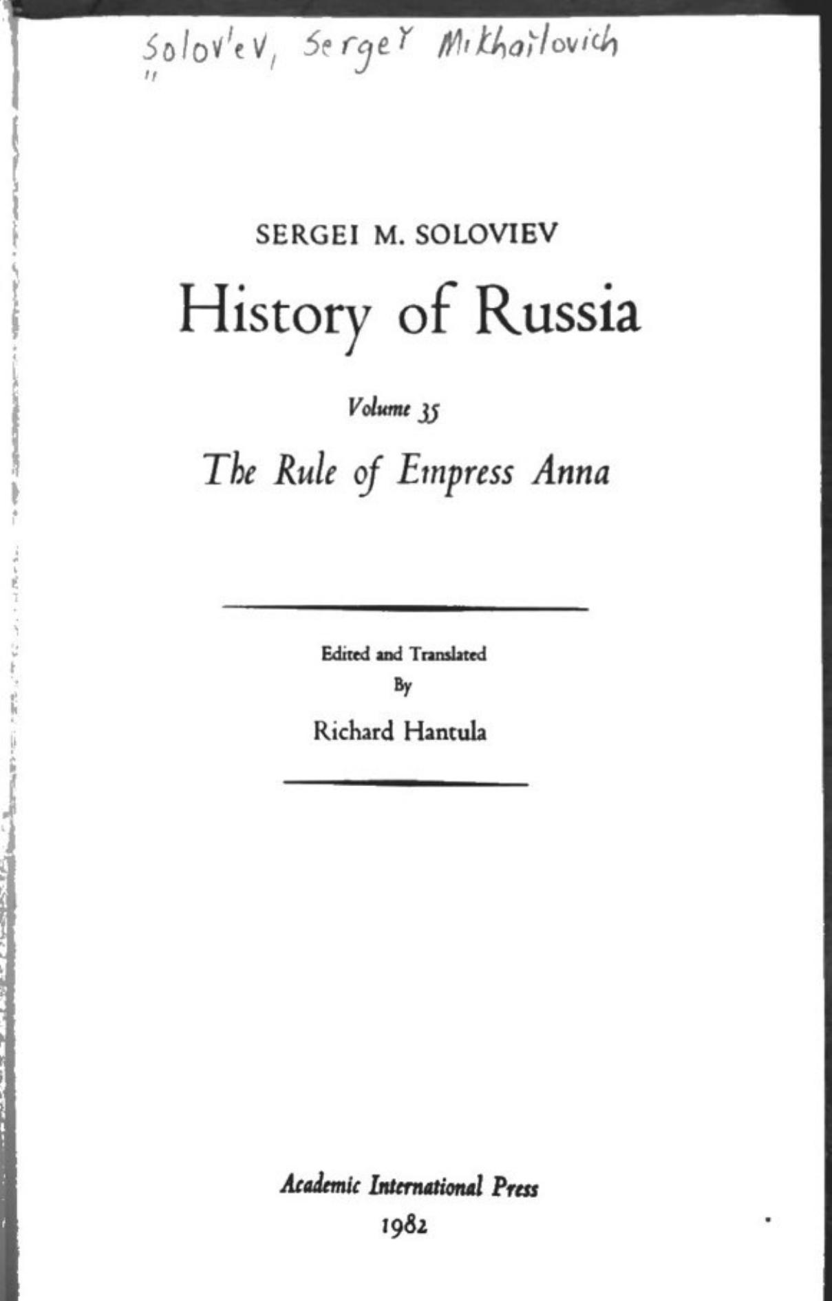 History of Russia from Earliest Times Volume 35: The Rule of Empress Anna by Sergei Soloviev