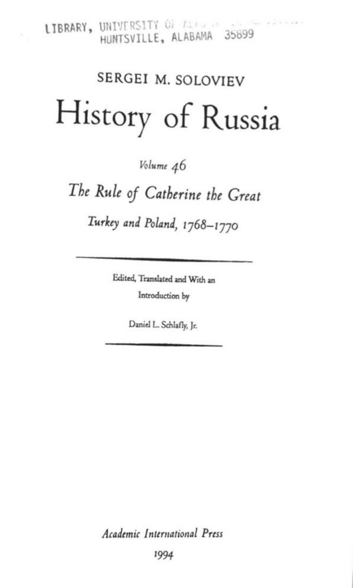 History of Russia from Earliest Times Volume 46: The Rule of Catherine the Great: Turkey and Ooland 1768-1770 by Sergei Soloviev