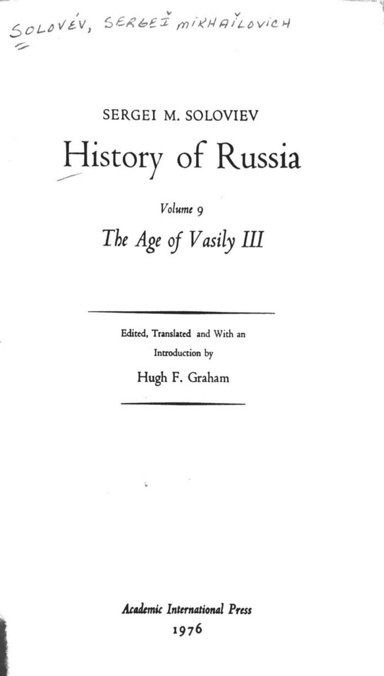 History of Russia from Earliest Times Volume 9: The Age of Vasily III by Sergei Soloviev